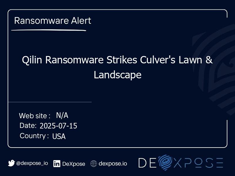 Qilin Ransomware Strikes Culver's Lawn & Landscape