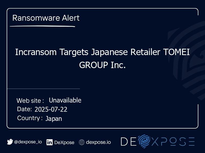 Incransom Targets Japanese Retailer TOMEI GROUP Inc.
