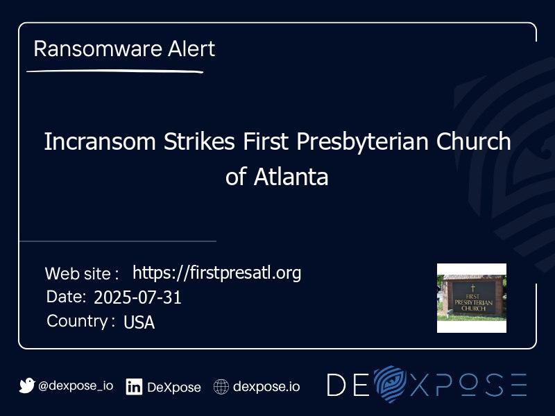 Incransom Strikes First Presbyterian Church of Atlanta