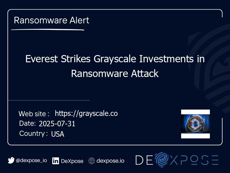 Everest Strikes Grayscale Investments in Ransomware Attack
