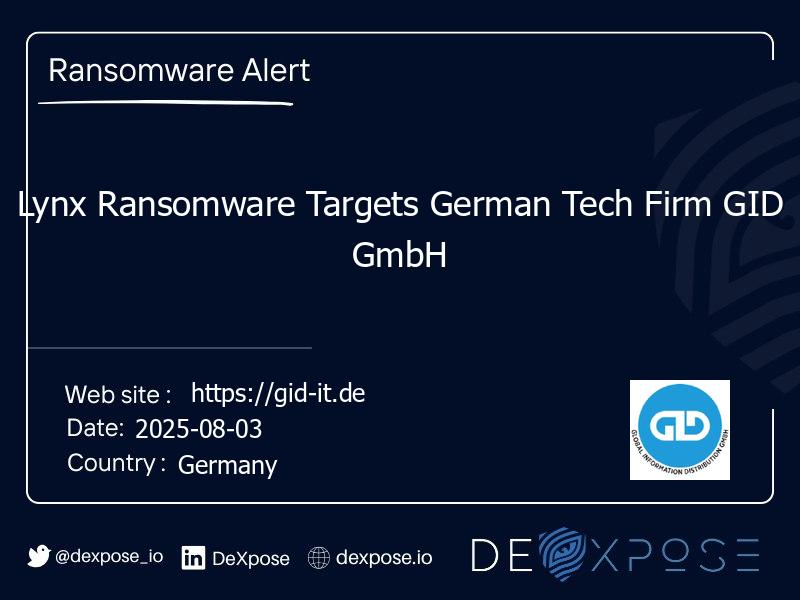 Lynx Ransomware Targets German Tech Firm GID GmbH