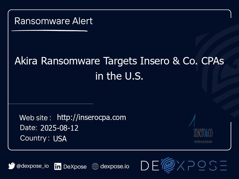 Akira Ransomware Targets Insero & Co. CPAs in the U.S.