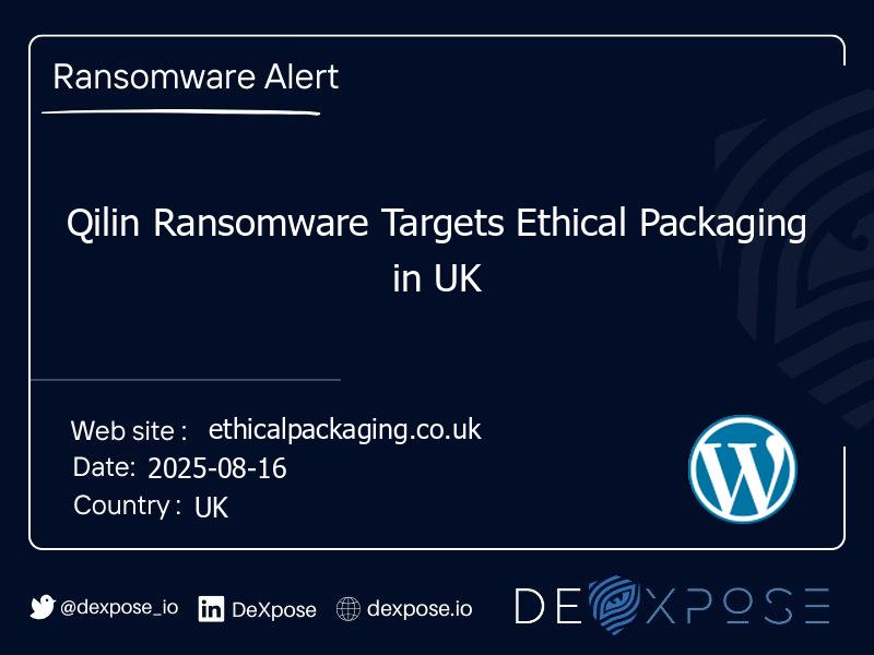 Qilin Ransomware Targets Ethical Packaging in UK