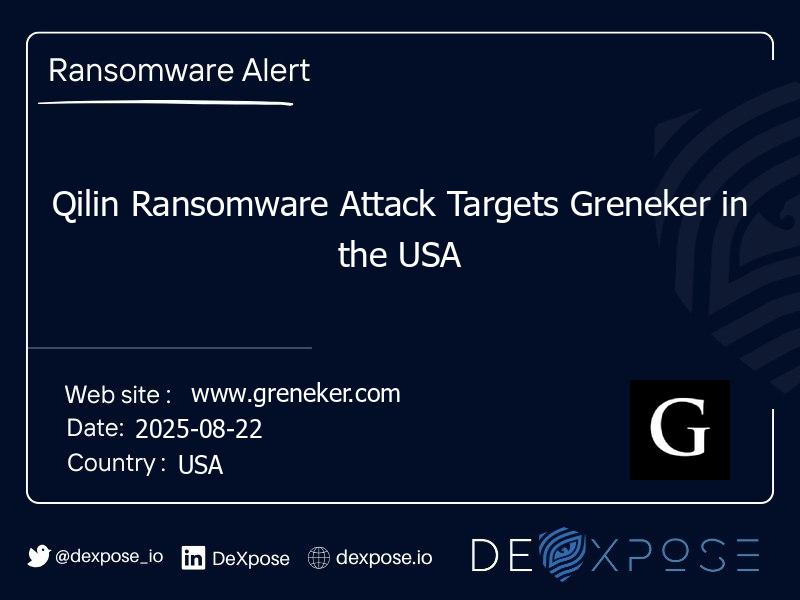 Qilin Ransomware Attack Targets Greneker in the USA
