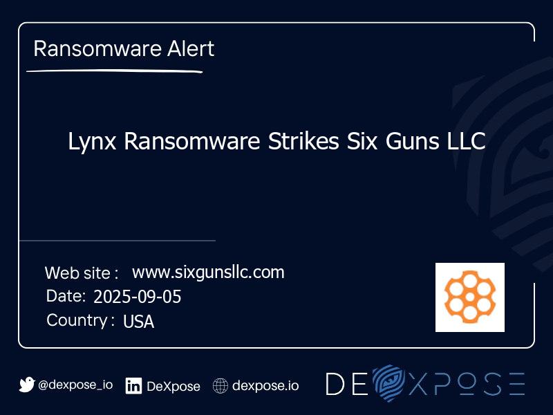Lynx Ransomware Strikes Six Guns LLC