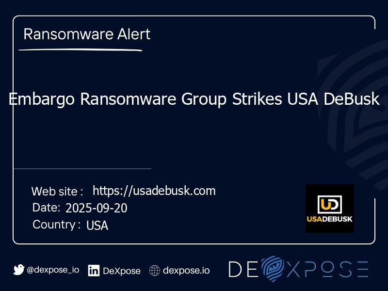 Embargo Ransomware Group Strikes USA DeBusk