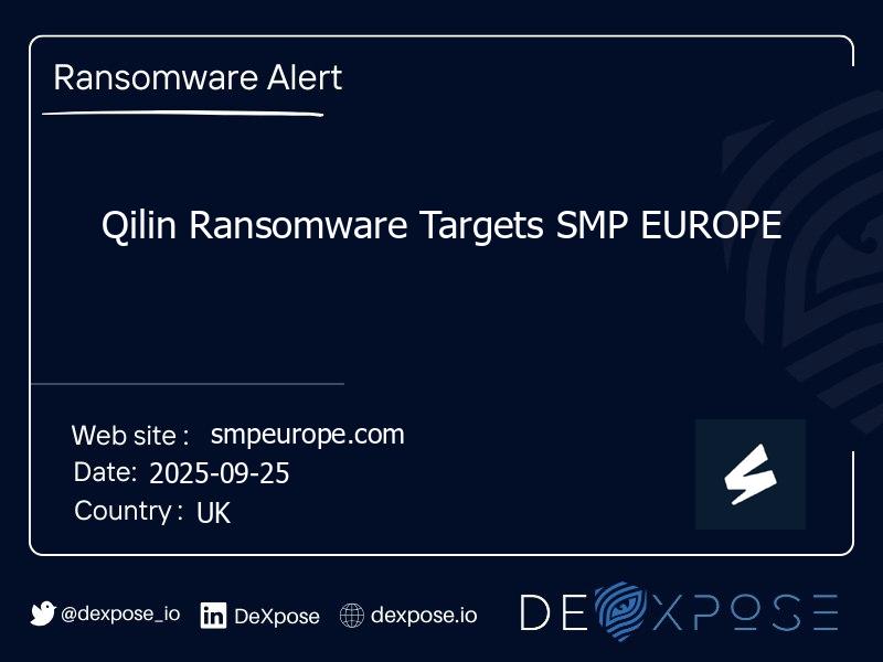 Qilin Ransomware Targets SMP EUROPE