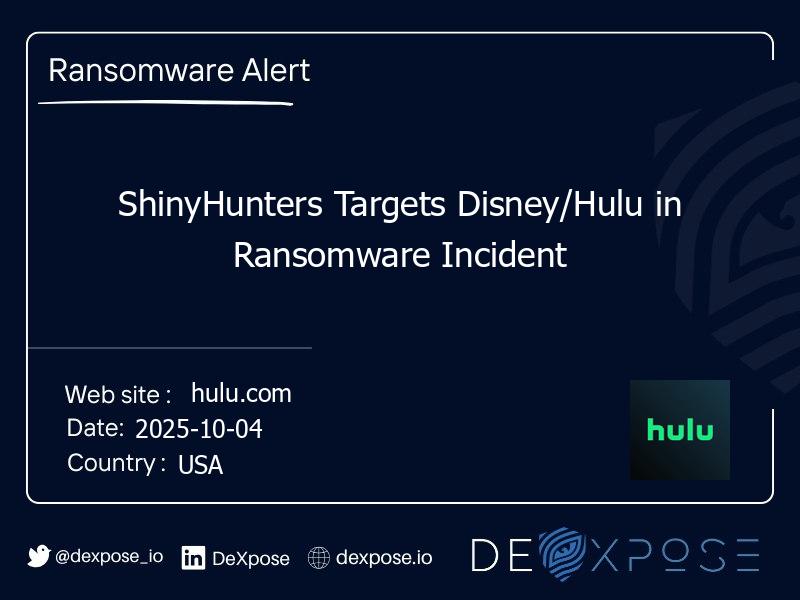 ShinyHunters Targets Disney/Hulu in Ransomware Incident