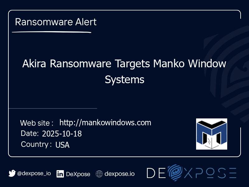 Akira Ransomware Targets Manko Window Systems