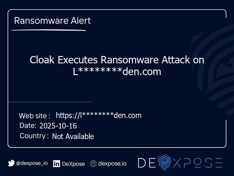 Cloak Executes Ransomware Attack on L********den.com