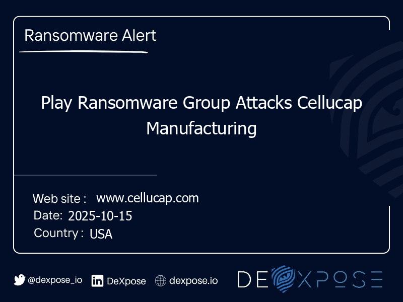 Play Ransomware Group Attacks Cellucap Manufacturing