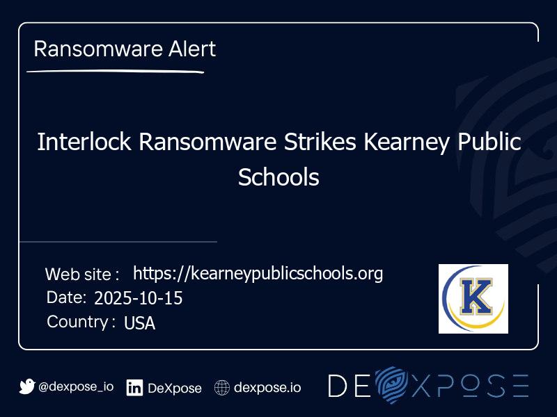 Interlock Ransomware Strikes Kearney Public Schools