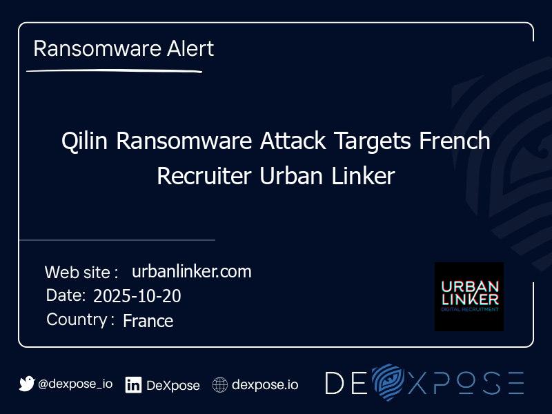 Qilin Ransomware Attack Targets French Recruiter Urban Linker