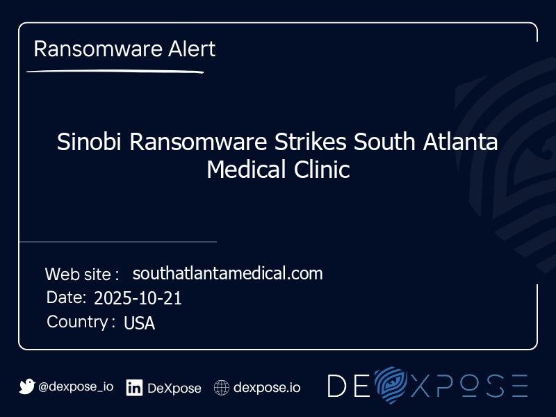 Sinobi Ransomware Strikes South Atlanta Medical Clinic