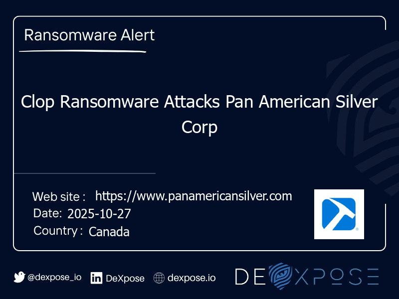 Clop Ransomware Attacks Pan American Silver Corp