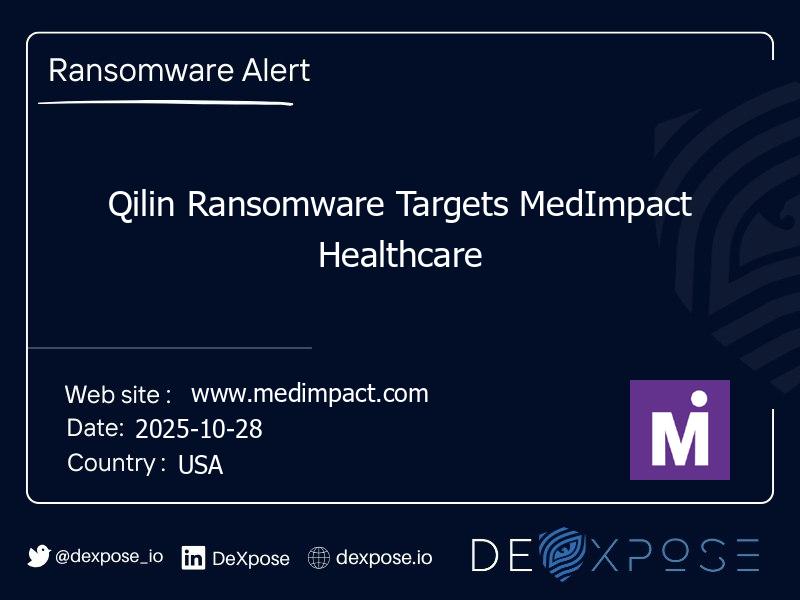 Qilin Ransomware Targets MedImpact Healthcare