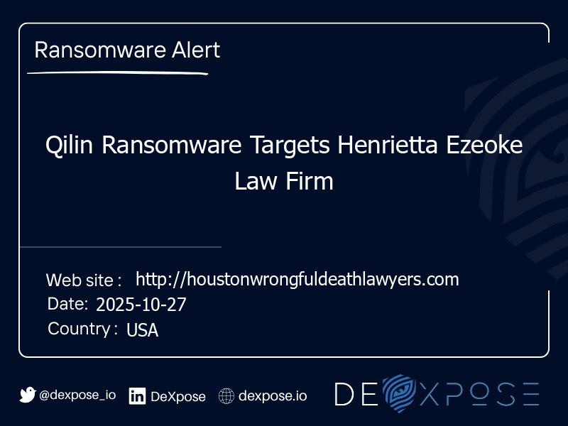 Qilin Ransomware Targets Henrietta Ezeoke Law Firm