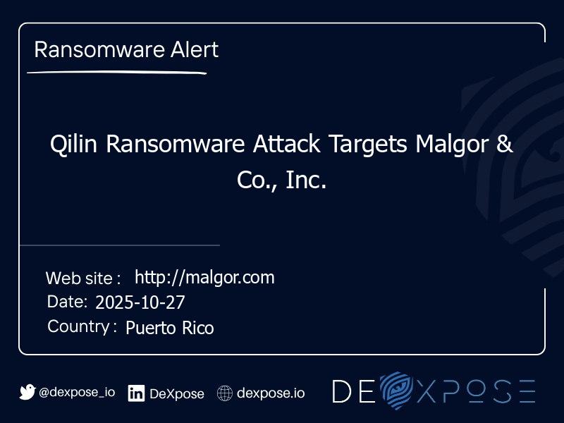 Qilin Ransomware Attack Targets Malgor & Co., Inc.
