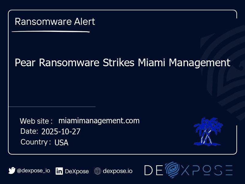 Pear Ransomware Strikes Miami Management
