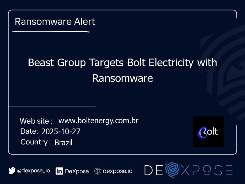 Beast Group Targets Bolt Electricity with Ransomware