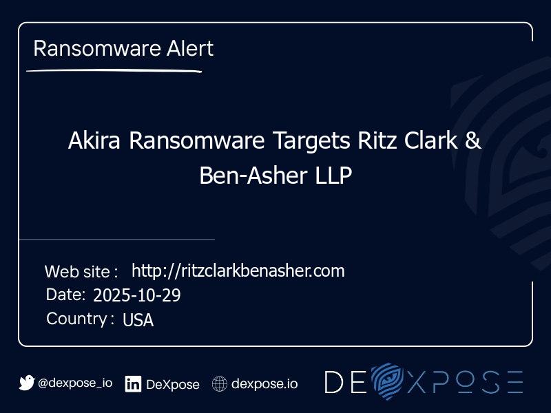 Akira Ransomware Targets Ritz Clark & Ben-Asher LLP