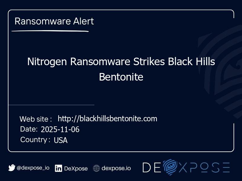 Nitrogen Ransomware Strikes Black Hills Bentonite