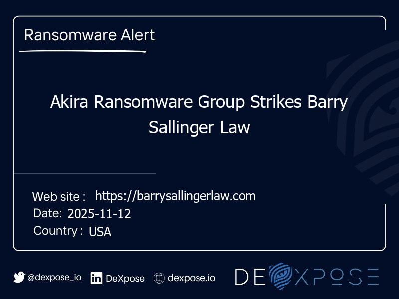 Akira Ransomware Group Strikes Barry Sallinger Law