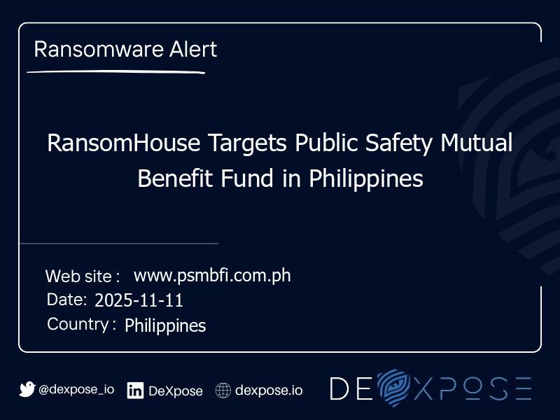 RansomHouse Targets Public Safety Mutual Benefit Fund in Philippines