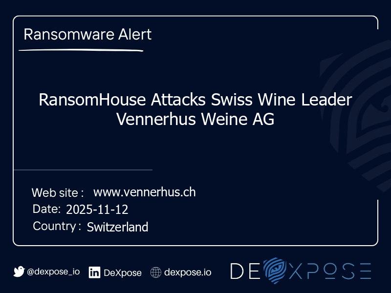 RansomHouse Attacks Swiss Wine Leader Vennerhus Weine AG