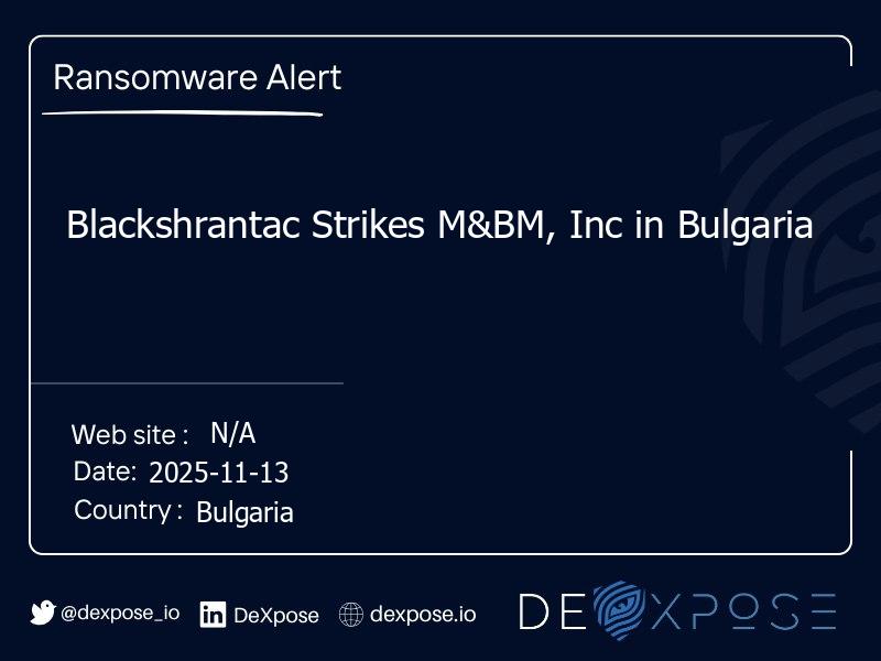 Blackshrantac Strikes M&BM, Inc in Bulgaria