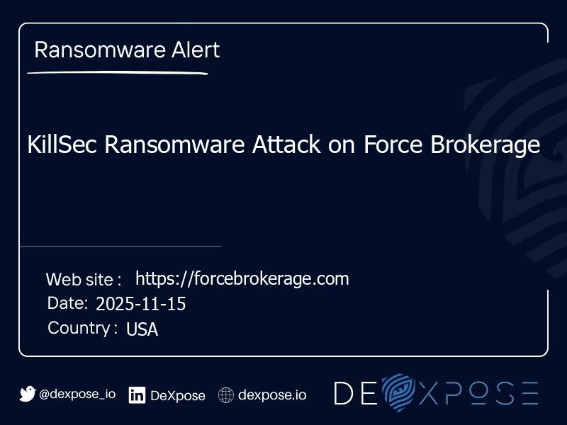 KillSec Ransomware Attack on Force Brokerage