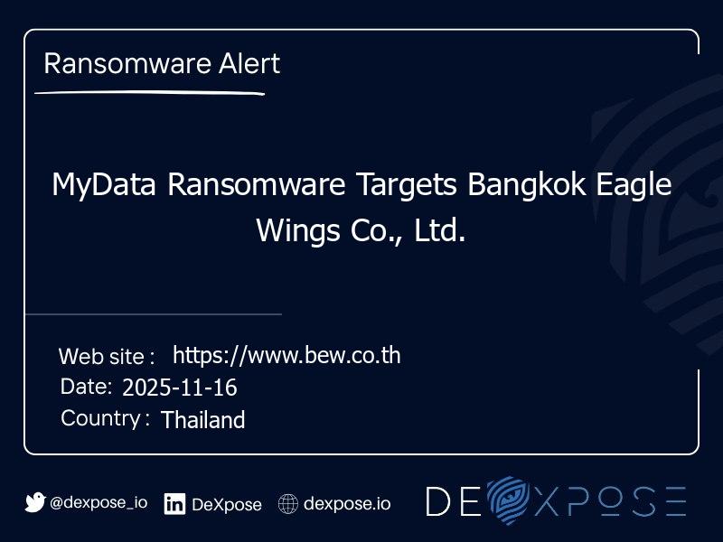 MyData Ransomware Targets Bangkok Eagle Wings Co., Ltd.