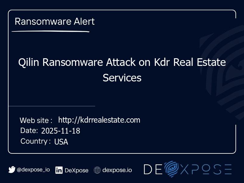 Qilin Ransomware Attack on Kdr Real Estate Services