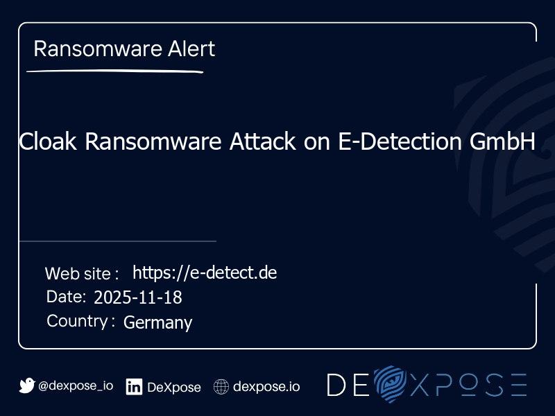 Cloak Ransomware Attack on E-Detection GmbH