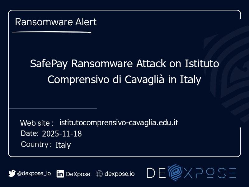 SafePay Ransomware Attack on Istituto Comprensivo di Cavaglià in Italy