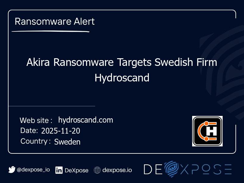 Akira Ransomware Targets Swedish Firm Hydroscand