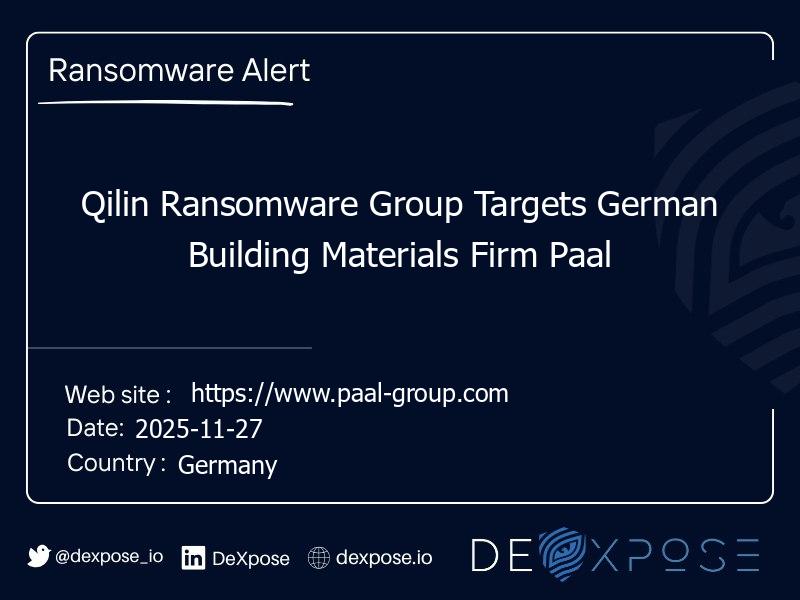 Qilin Ransomware Group Targets German Building Materials Firm Paal
