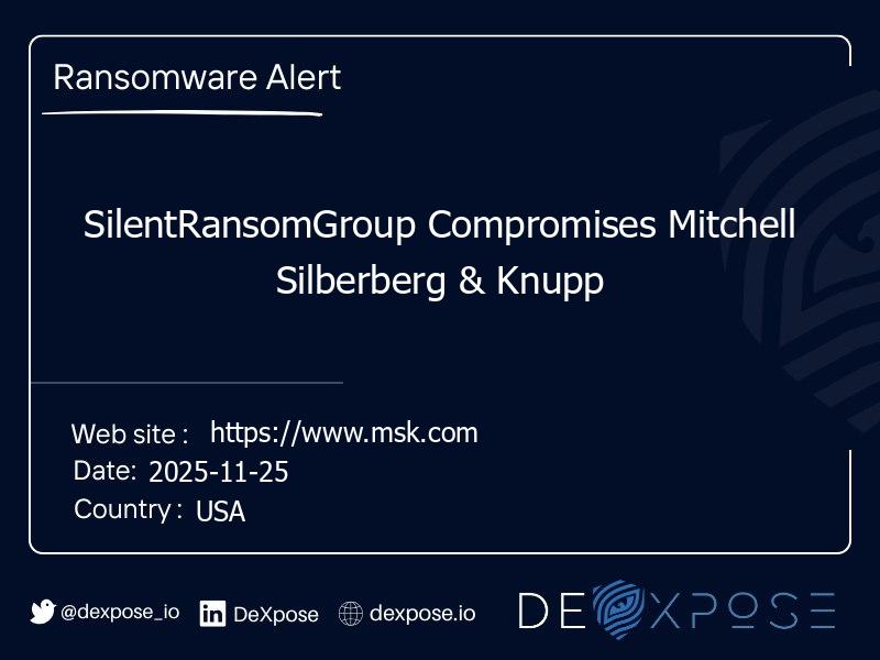 SilentRansomGroup Compromises Mitchell Silberberg & Knupp