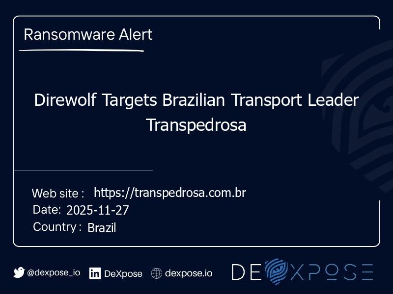 Direwolf Targets Brazilian Transport Leader Transpedrosa