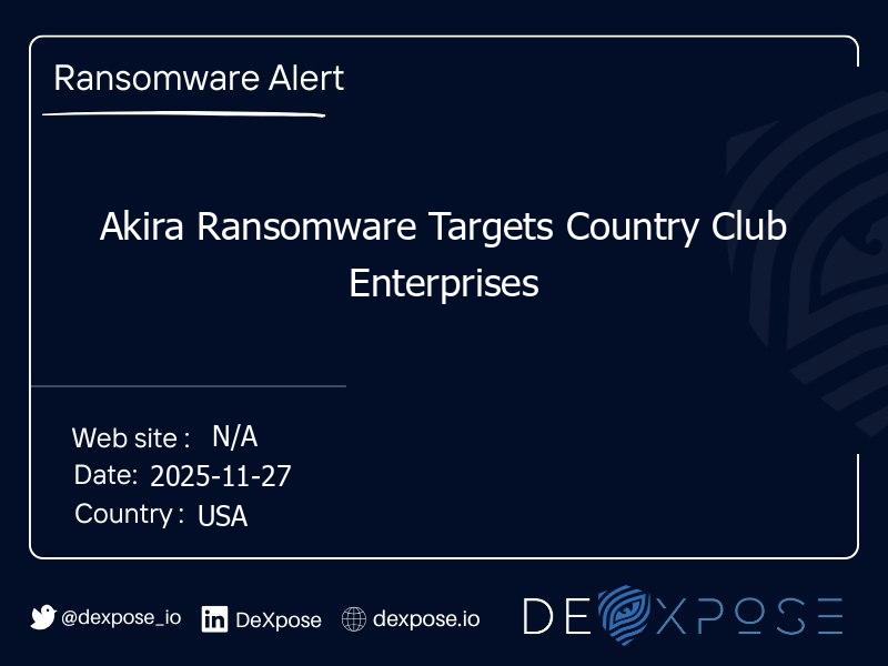 Akira Ransomware Targets Country Club Enterprises