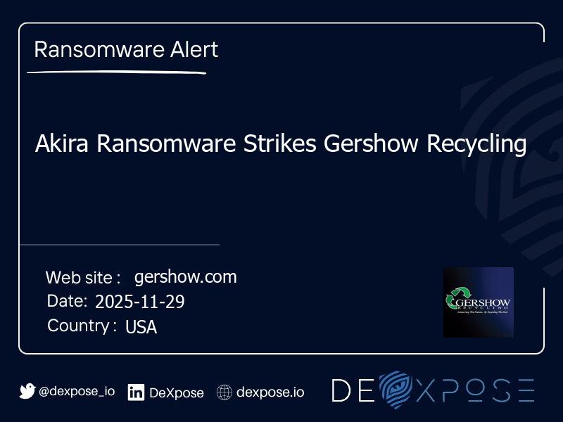 Akira Ransomware Strikes Gershow Recycling