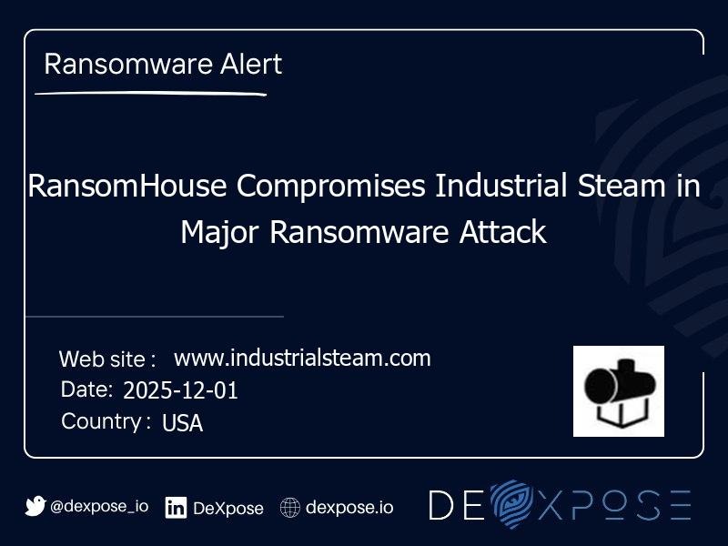 RansomHouse Compromises Industrial Steam in Major Ransomware Attack