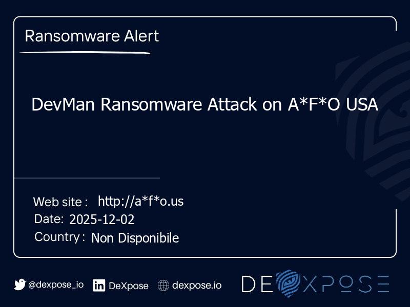 DevMan Ransomware Attack on A*F*O USA