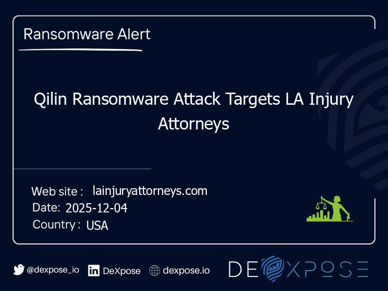 Qilin Ransomware Attack Targets LA Injury Attorneys