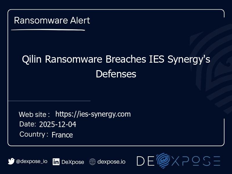 Qilin Ransomware Breaches IES Synergy's Defenses