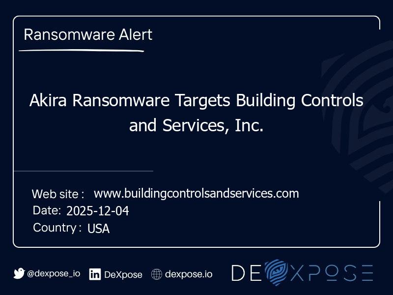 Akira Ransomware Targets Building Controls and Services, Inc.
