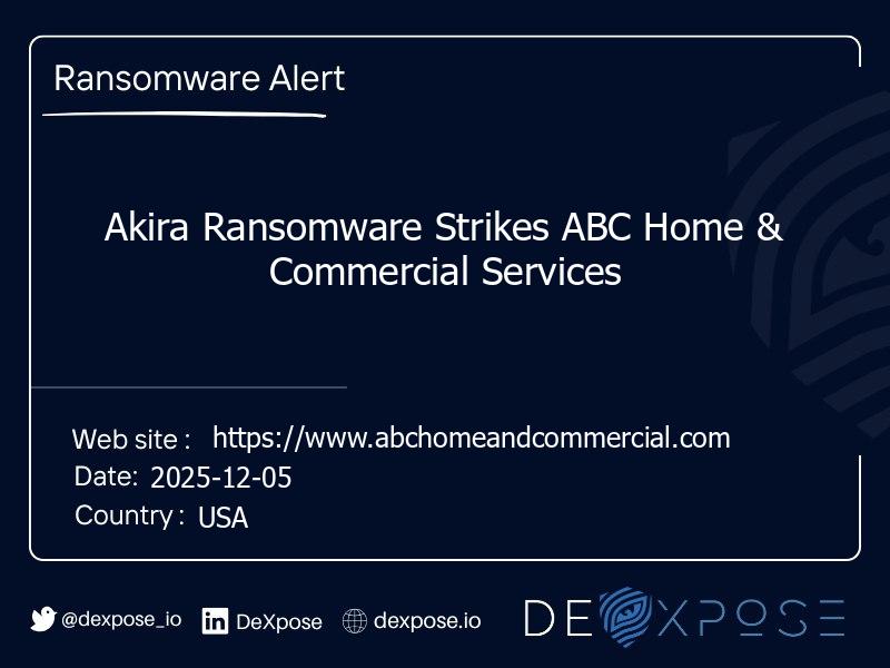 Akira Ransomware Strikes ABC Home & Commercial Services