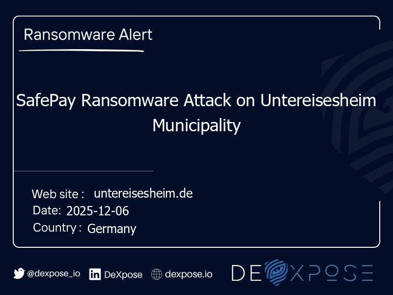 SafePay Ransomware Attack on Untereisesheim Municipality