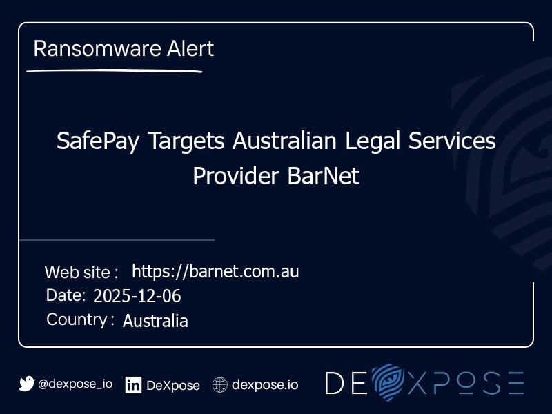 SafePay Targets Australian Legal Services Provider BarNet