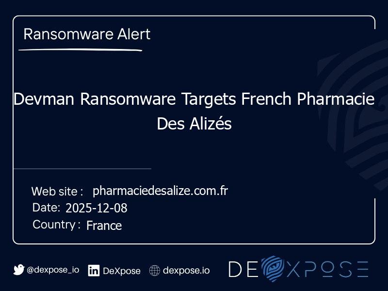 Devman Ransomware Targets French Pharmacie Des Alizés